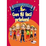Cum iti faci prieteni - Alina Pertea - Aramis