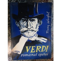 FRANZ WERFEL - VERDI. ROMANUL OPEREI