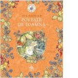 Desisul de Muri. Poveste de toamna - Jill Barklem, Mara Wagner