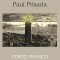 Paul Prisada - Porto Franco (2012 - Romania - CD + DVD / NM)