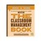 The Classroom Management Book