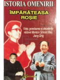 Tang Qiao - Imparateasa rosie (Editia: 2000)