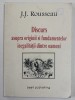 DISCURS ASUPRA ORIGINII SI FUNDAMENTELOR INEGALITATII DINTRE OAMENI de J. J. ROUSSEAU , 2001