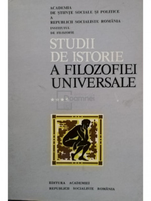 C. Ionescu Gulian - Studii de istorie a filozofiei universale, vol. 4 (editia 1974) foto