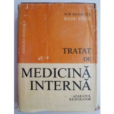 Tratat de medicina interna volumul I Bolile aparatului respirator &ndash; Radu Paun