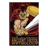 Heroes, Gods and Monsters of Ancient Greek Mythology