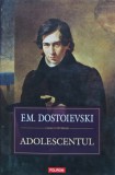 Cumpara ieftin Adolescentul - 2011 - Dostoievski (B286)