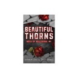 Beautiful Thorns: Boys of Bellerose Book 4