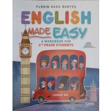 ENGLISH MADE EASY. A WORKBOOK FOR 2nd GRADE STUDENTS-FLORIN RADU BORTES-248930