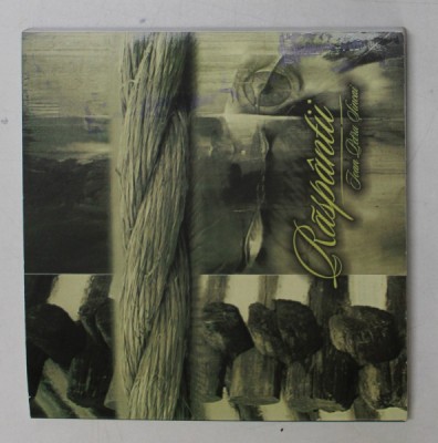 RASPANTII , versuri de IOAN PETRU SINCAI , 2011, CD INCLUS * foto