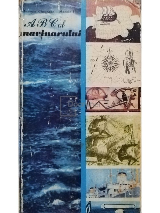 Ionescu Gheorghe - A. B. C.-ul marinarului (Editia: 1976)