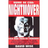NUME DE COD: NIGHTMOVER CEA MAI INALTA TRADARE-DAVID WISE-260559