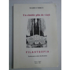 Un cimitir plin de viata FILANTROPIA - Marius MIRCU