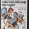 6 OBICEIURI ALE CELOR MAI EFICIENTI MANAGERI - Kohn, O&#039;Connell