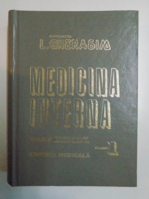 MEDICINA INTERNA BOLILE APARATULUI RESPIRATOR,LOCOMOTOR VOL.I BUCURESTI 1995-L.GHERASIM foto