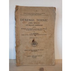 I. D. Bubulac - Desenul Tehnic. Curs Practic cu Aplicatii Industriale