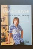 JAMIE OLIVER - Bucătarul se dezbracă... de secrete, 1: Ierburi și mirodenii*Supe