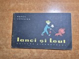 carte pentru copii - lanci si leul - din anul 1963