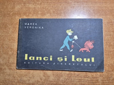 carte pentru copii - lanci si leul - din anul 1963 foto