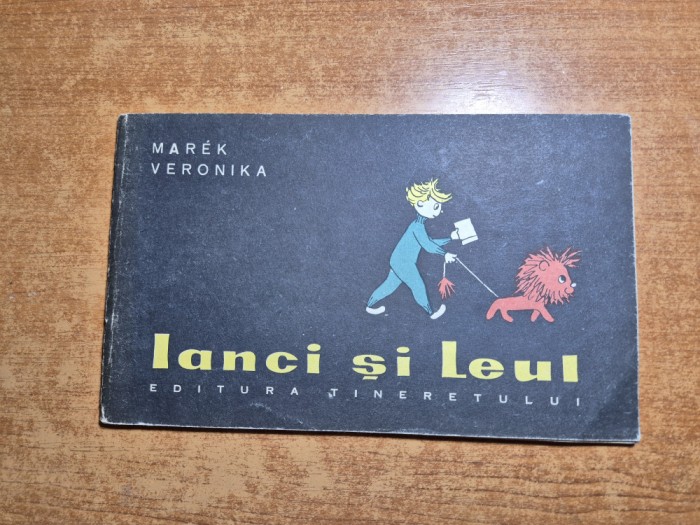 carte pentru copii - lanci si leul - din anul 1963