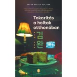 Takar&iacute;t&aacute;s a holtak otthon&aacute;ban - Kim Van