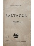 Mihail Sadoveanu - Baltagul, editia I (Editia: 1930)