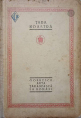 TARA NOASTRA, ARTA TARANEASCA LA ROMANI-G. OPRESCU foto