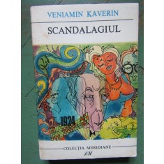 VENIAMIN KAVERIN - SCANDALAGIUL