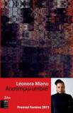 Anotimpul umbrei (RESIGILAT) - Paperback brosat - L&eacute;onora Miano - IBU Publishing