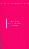 Post-scriptumul comunist - Paperback brosat - Boris Groys - Idea Design