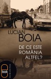 De ce este Romania altfel? (epub), LibHumanitas