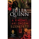 A vikomt, aki engem szeretett - A Bridgerton csal&aacute;d 2. - Julia Quinn