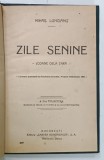 ZILE SENINE , ICOANE DELA TARA de MIHAIL LUNGIANU , ANII '20 , DEDICATIE *