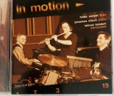 In Motion &lrm;&ndash; In Motion NM / NM cd muzica jazz contemporan Schulte, Germania, 2002