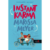 Instant Karma - Marissa Meyer