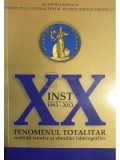 Corneliu Beldiman (coord.) - Fenomenul totalitar - Realitati istorice si abordari istoriografice (Editia: 2015)