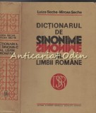 Cumpara ieftin Dictionarul De Sinonime Al Limbii Romane - Luiza Seche, Mircea Seche