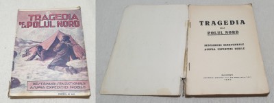 Carte RARA pt elevi, AVENTURI stiinta si cultura TRAGEDIA DE LA POLUL NORD 1930 foto