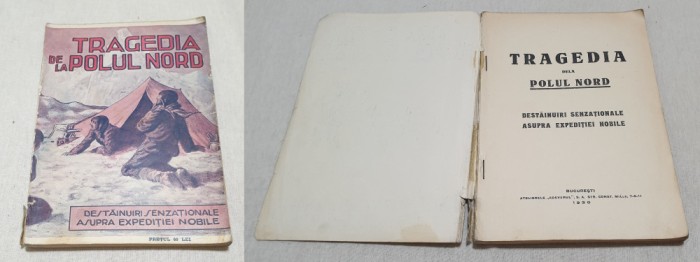 Carte RARA pt elevi, AVENTURI stiinta si cultura TRAGEDIA DE LA POLUL NORD 1930