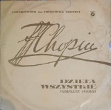 Disc vinil, LP. Dzieła Wszystkie, Complete Works-FRYDERYK CHOPIN, Clasica