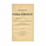 Eudoxiu Hurmuzachi, Fragmente din istoria rom&acirc;nilor, Tom I și III, 1879 - 1900