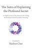 The Sutra of Explaining the Profound Secret: An English Version of the Chinese Jie Shen Mi Jing Rendered from Sanskrit by Master Xuanzang