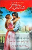 Anna Harrington - Cum m-am maritat cu un marchiz