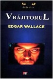 Vrăjitorul - Paperback brosat - Edgar Wallace - Aldo Press