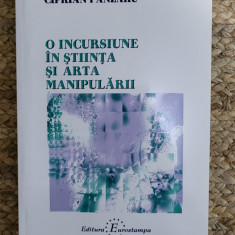 Ciprian Panzaru - O incursiune in stiinta si arta manipularii ,dedicatie