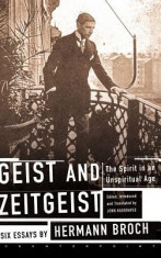 Geist and Zeitgeist: The Spirit in an Unspiritual Age: Six Essays foto