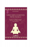 Tehnici simple de meditație pentru fiecare zi - Paperback brosat - Swami Rajananda - Ganesha