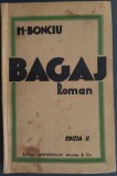 (HORIA) H. BONCIU - BAGAJ... (editia a II-a, 1935) [cu 5 desene de EGON SCHIELE]