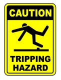 Sign caution tripping hazard