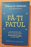 Fa-ti patul. Lifestyle Publishing, 2018 - William H. McRaven